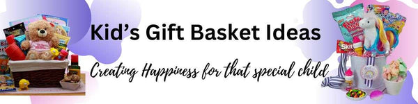 Kid’s Gift Basket Ideas