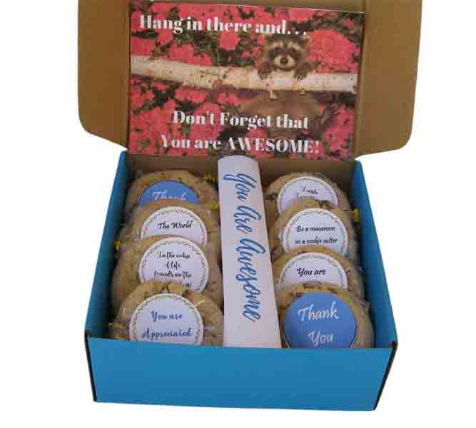 Hang in there and don't forget that you are AWESOME cookie gift box