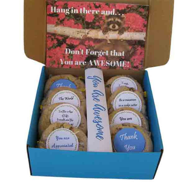 Hang in there and don't forget that you are AWESOME cookie gift box